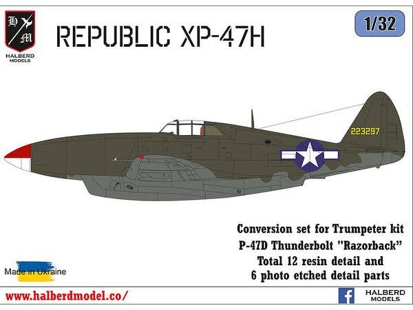 1/32 リパブリック XP-47H 改造セット (トランぺッター用)