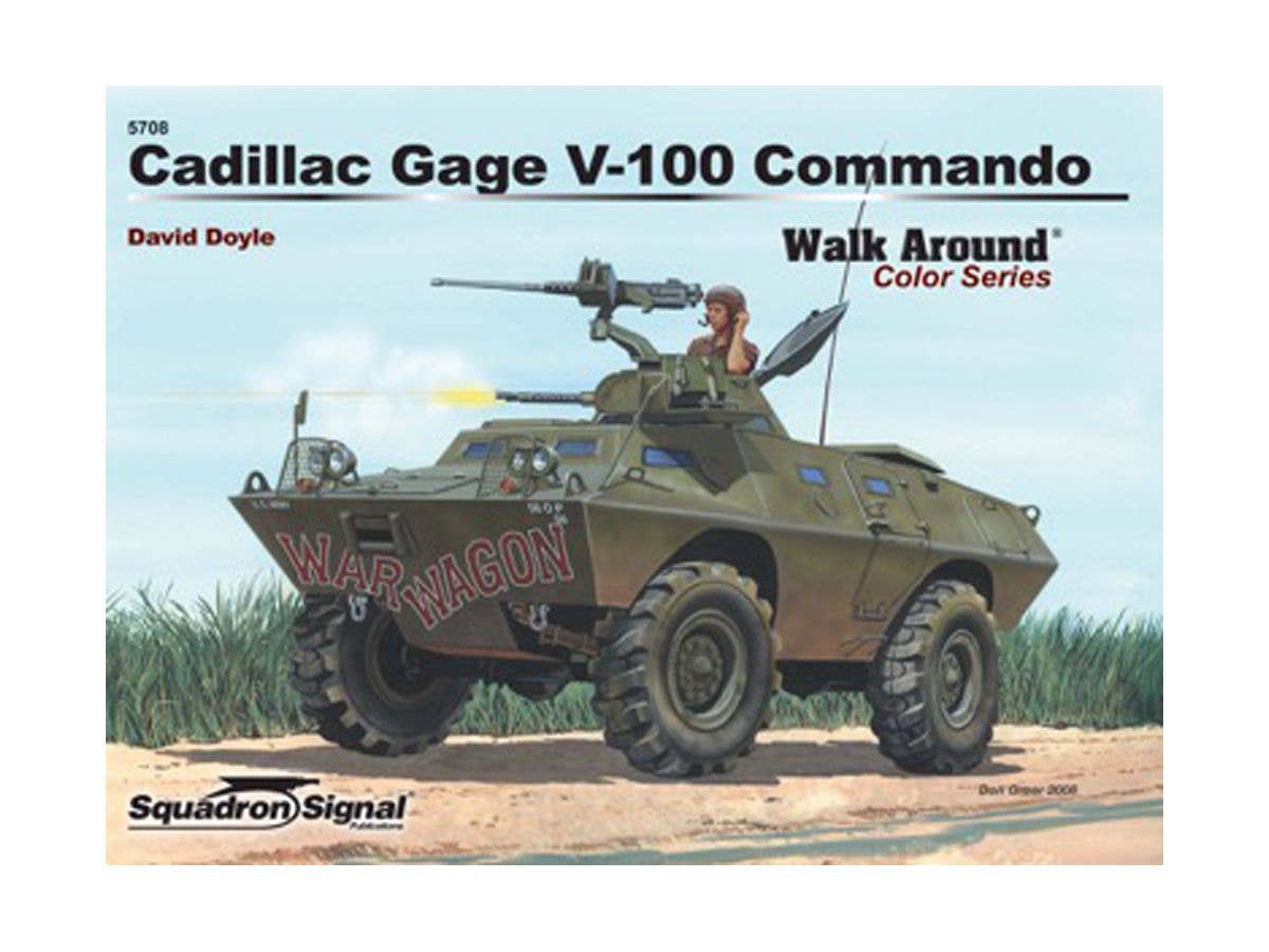 アメリカ軍 水陸両用軽装甲車 キャデラック・ゲージ V-100 コマンドウ ウォークアラウンド (ソフトカバー版)
