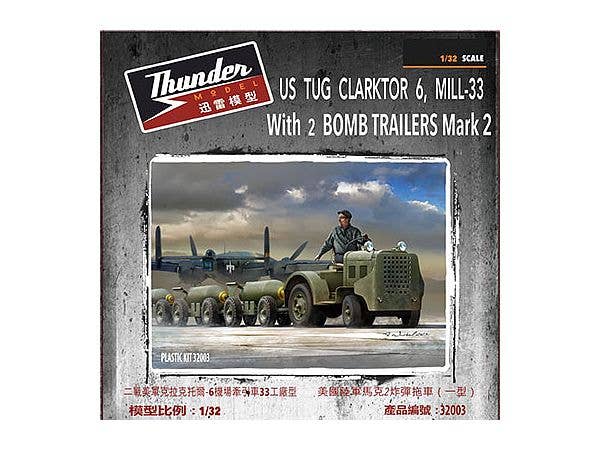 1/32 米英・クラークトール6牽引トラクター + 爆弾トレーラーMk2型2両