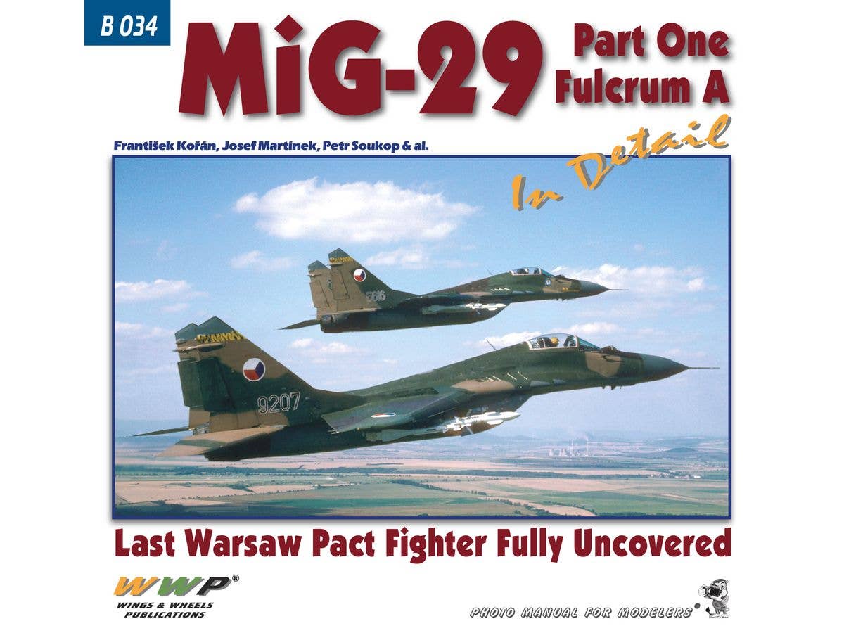 MiG-29 ファルクラムA イン・ディテール パート1 ワルシャワ条約機構所属戦闘機の真実