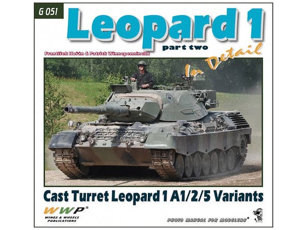 レオパルト 1A1/2/5 鋳造砲塔 イン・ディテール パート2